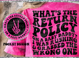 Baby Daddy Return Policy