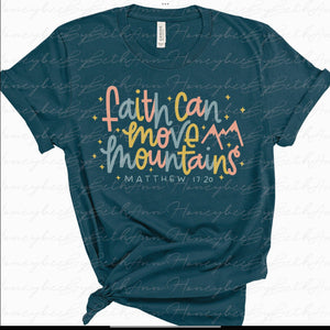 Faith Can Move Mountains